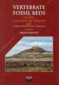 Vertebrate Fossil Beds In The Cappadocia Region Vertebrate Fossil Beds In The Cappadocia Region