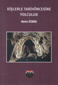 Dişlerle Tarih Öncesine Yolculuk