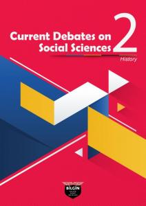 Current Debates on Social Sciences 2: History