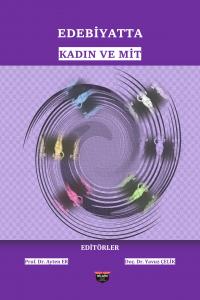 EDEBİYATTA KADIN VE MİT EDEBİYATTA KADIN VE MİT