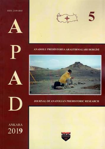 Anadolu Prehistorya Araştırmaları - 5