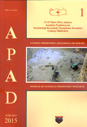 APAD Anadolu Prehistorya Araştırmaları Dergisi 1 (2015)