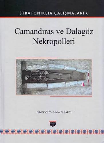 Camandıras ve Dalagöz Nekropolleri