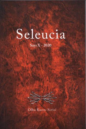 Seleucia Sayı X - 2020 Olba Kazısı Serisi