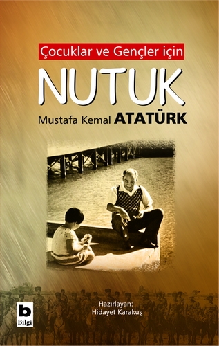 NUTUK %20 indirimli Gazi Mustafa Kemal Atatürk