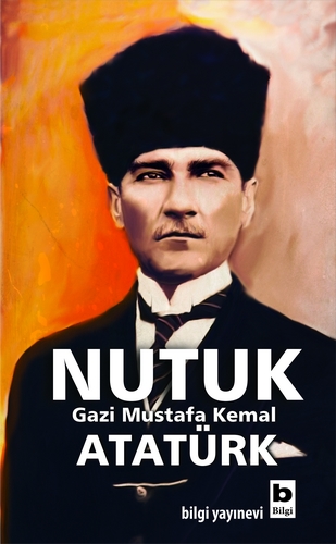 NUTUK %20 indirimli Gazi Mustafa Kemal Atatürk