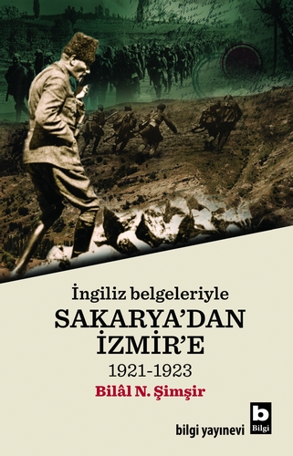 Sakarya'dan İzmir'e Bilâl N. Şimşir
