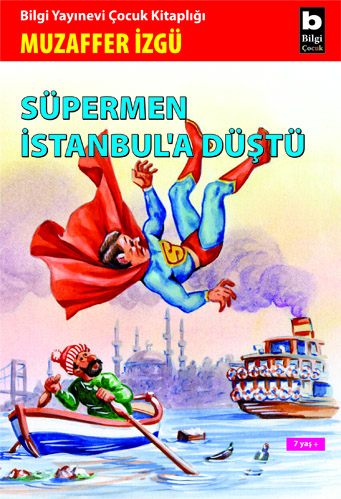 Süpermen İstanbul'a Düştü %20 indirimli Muzaffer İzgü