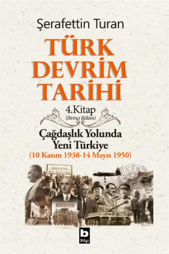 Türk Devrim Tarihi / 4. Kitap / I
