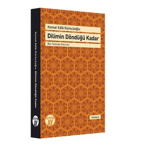 Dilimin Döndüğü Kadar Dilimin Döndüğü Kadar