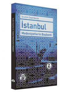 İstanbul Medeniyetlerin Başkenti