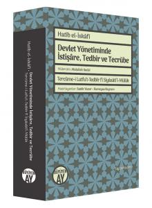 Devlet Yönetiminde İstişâre, Tedbir ve Tecrübe