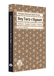 Beş Tarz-ı Siyaset Beş Tarz-ı Siyaset