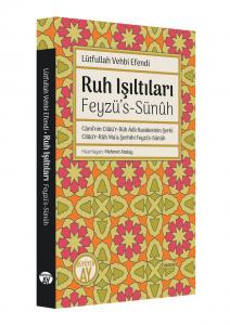 Ruh Işıltıları / Feyzü’s-Sünûh Ruh Işıltıları / Feyzü’s-Sünûh