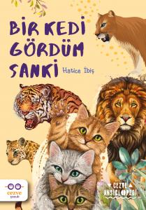 Bir Kedi Gördüm Sanki Bir Kedi Gördüm Sanki