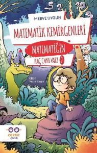 Matematiğin Kaç Canı Var 2 - Matematik Kemirgenleri Matematiğin Kaç Canı Var 2 - Matematik Kemirgenleri