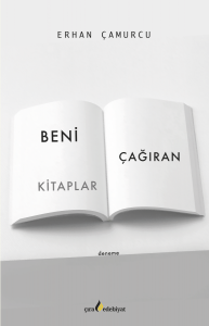 BENİ ÇAĞIRAN KİTAPLAR