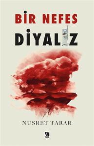 BİR NEFES DİYALİZ