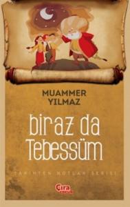 BİRAZ DA TEBESSÜM