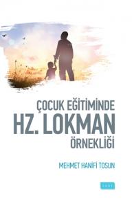Çocuk Eğitiminde Hz. Lokman Örnekliği