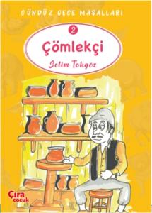 Çömlekçi  – Gündüz Gece Masalları 2