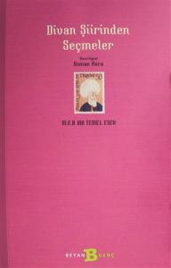 Divan Şiirinden Seçmeler