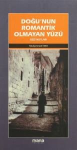 Doğu'nun Romantik Olmayan Yüzü