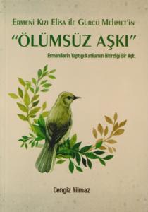 Ermeni Kızı Elisa ile Gürcü Mehmet'in Ölümsüz Aşkı