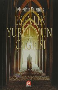 Esenlik Yurdunun Çağrısı