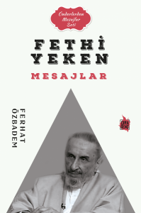 FETHİ YEKEN MESAJLAR