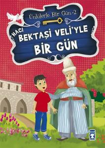 Hacı Bektaşi Veli'yle Bir Gün – Ünlülerle Bir Gün 2