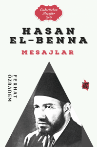 HASAN EL-BENNA MESAJLAR