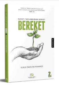 Hayatı Tatlandıran Servet Bereket