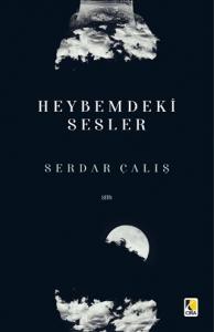 HEYBEMDEKİ SESLER