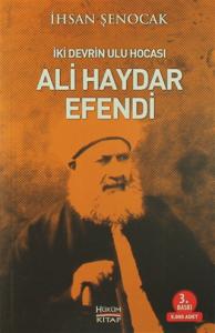 İki Devrin Ulu Hocası Ali Haydar Efendi
