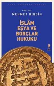 İSLAM EŞYA VE BORÇLAR HUKUKU