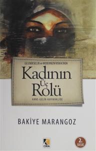 KADININ ÜÇ ROLÜ