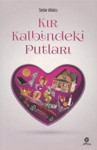 Kır Kalbindeki Putları