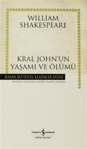 Kral John'un Yaşamı ve Ölümü Ciltli