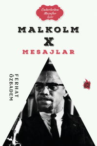 MALKOLM X MESAJLAR