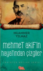 MEHMET AKİF'İN ŞAHİSYETİNDEN ÇİZGİLER