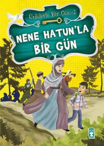 Nene Hatun'la Bir Gün – Ünlülerle Bir Gün 2