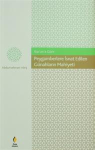 PEYGAMBERLERE İSNAT EDİLEN GÜNAHLAR