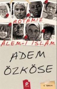 Rotamız Alemi İslam