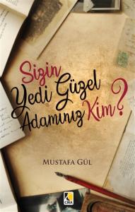 SİZİN YEDİ GÜZEL ADAMINIZ KİM?