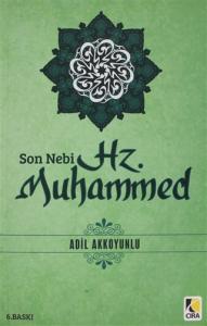 SON NEBİ HZ. MUHAMMED