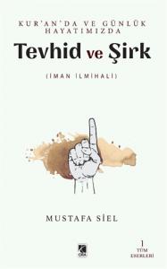 TEVHİD VE ŞİRK