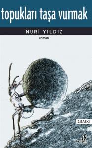 TOPUKLARI TAŞA VURMAK