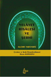 VELAYET RİSALESİ VE ŞERHİ (CİLTLİ)
