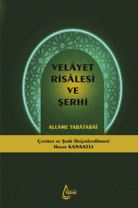 VELAYET RİSALESİ VE ŞERHİ